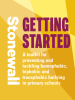 A purple cover page with the Stonewall logo in white down the left hand side and the text 'Getting Started: a toolkit for tackling homophobic, biphobic and transphobic bullying in primary schools' in yellow